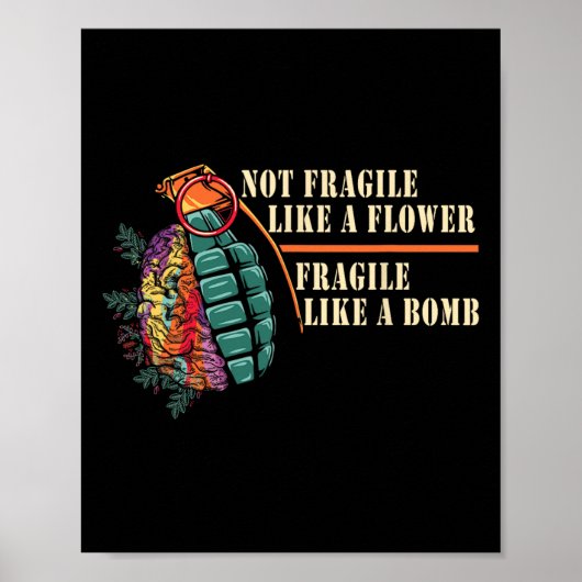 Poster Fragile Comme Une Fleur Mais Une Bombe Féministe (Devant)