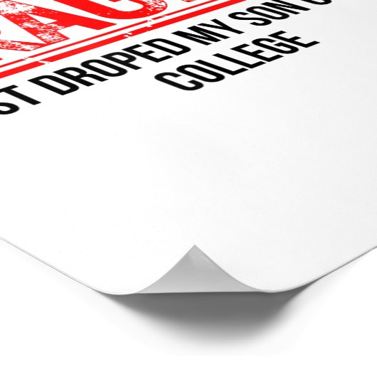 Poster Fragile Je Viens De Laisser Mon Fils À L'Universit (Coin)