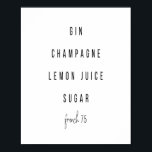 Poster Français 75 Recette Cocktail<br><div class="desc">Français 75 Recette Cocktail</div>