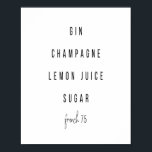 Poster Français 75 Recette Cocktail<br><div class="desc">Français 75 Recette Cocktail</div>