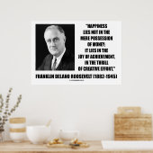 Poster Franklin Delano Roosevelt Happiness Citation créat (Cuisine)