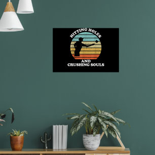 Poster Frapper des trous et écraser des âmes Cornhole drô