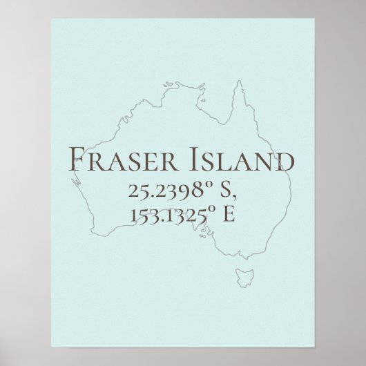 Poster Fraser Island Australie Latitude & Longitude (Devant)