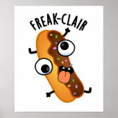 Poster Freak-clair Funny Eclair Pun (Devant)