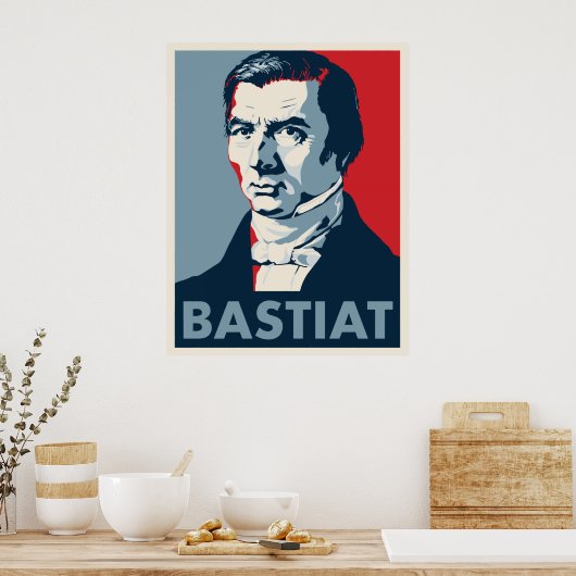 Poster Frederic Bastiat (Cuisine)