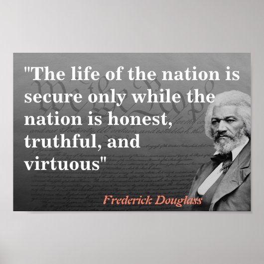 Poster Frederick Douglass Citation sur la vie de la natio (Devant)
