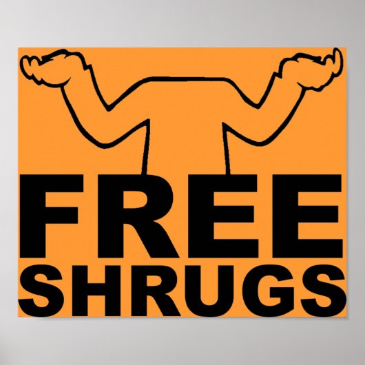 Poster Free Shrugs (Devant)