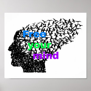 Poster Free your MInd/Statement