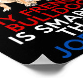 Poster French Bulldog Est Plus Intelligent Que Joe Biden  (Coin)