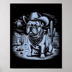 Poster French Bulldog Funny Cowboy Ufo Vintage Western De