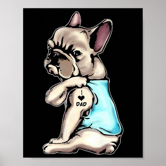 Poster French Bulldog Tattoos I Love Papa assis Cadeau Gr (Devant)