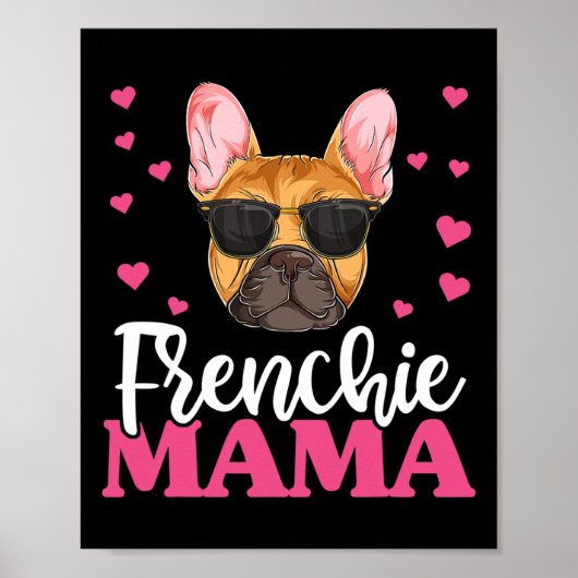 Poster Frenchie Bulldog Mama (Devant)