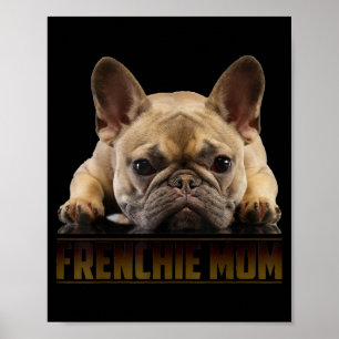 Poster Frenchie Mama T Femmes French Bulldog Cadeau Chien