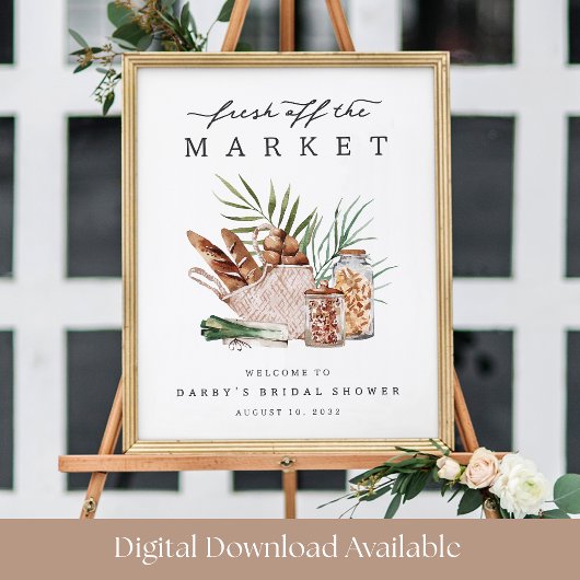 Poster Fresh Off the Market Bridal Shower Welcome Sign