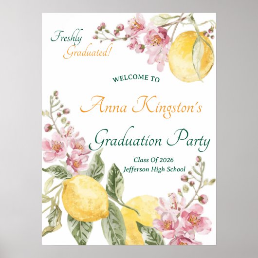 Poster Freshly Graduated  Graduation Party Welcome Sign (Devant)