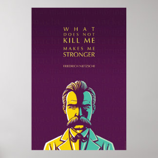 Poster Friedrich Nietzsche cite : Ce qui ne me tue pas