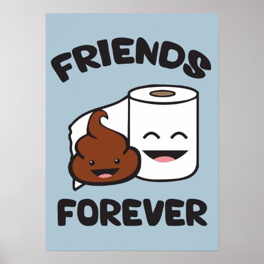 Poster Friends Forever - Poupée et rouleau de papier toil (Devant)