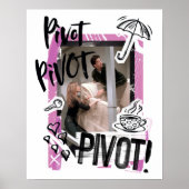 Poster FRIENDS™ | Pivot Pivot PIVOT! (Devant)