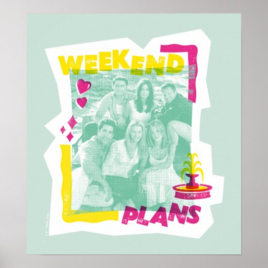 Poster FRIENDS™ | Plans de week-end (Devant)