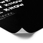 Poster Friends They Don't Know That We Know Quote Tv Show (Coin)