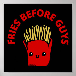 Poster FRIES AVANT LES GARS drôles frites pun