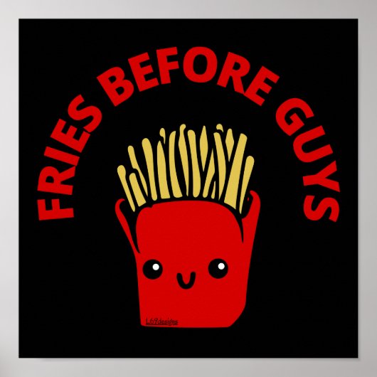 Poster FRIES AVANT LES GARS drôles frites pun (Devant)