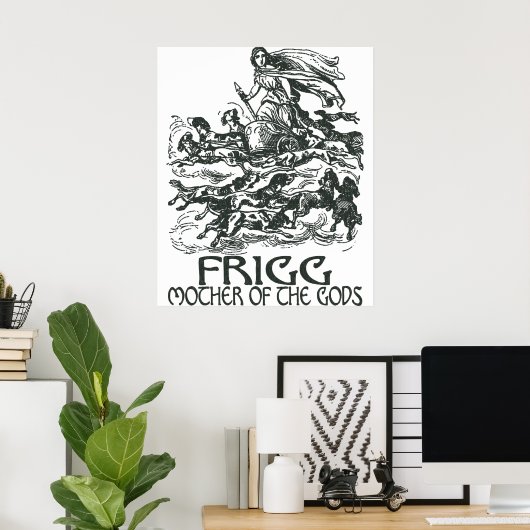 Poster Frigg (Bureau à domicile)