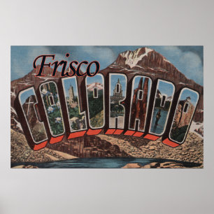 Poster Frisco, Colorado - Scènes de grandes lettres