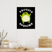 Poster Froggin Awesome Funny Frog Pun Dark BG (Cuisine)