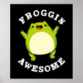 Poster Froggin Awesome Funny Frog Pun Dark BG (Devant)