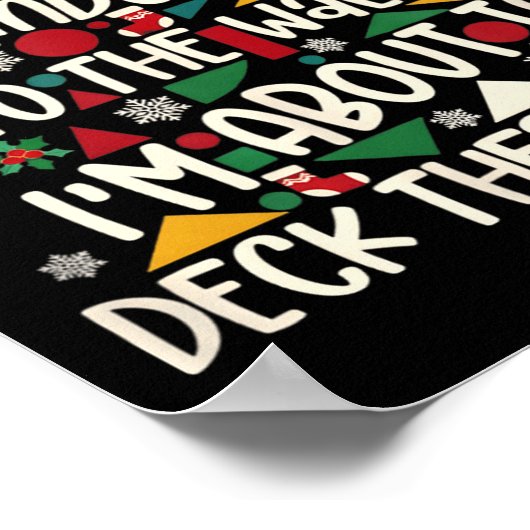 Poster From The Windows To The Walls I'm About To Deck Th (Coin)