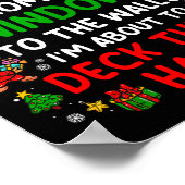 Poster From The Windows To The Walls I'm About To Deck Th (Coin)