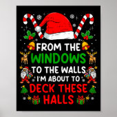 Poster From The Windows To The Walls I'm About To Deck Th (Devant)