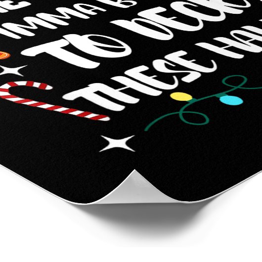 Poster From The Windows To The Walls I'm About To Deck Th (Coin)