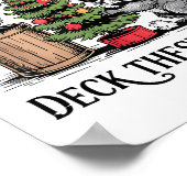 Poster From The Windows To Walls I'm About Deck These Hal (Coin)