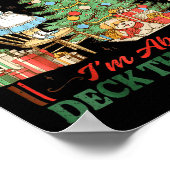 Poster From The Windows To Walls I'm About Deck These Hal (Coin)