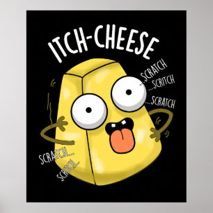 Poster Fromage à l'Itch Funny Cheese Pun Dark BG