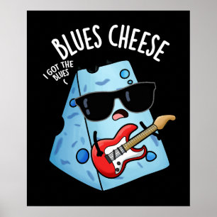 Poster Fromage Bleu Blague Nourriture Drôle Fond Sombre
