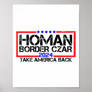 Poster Frontière Tsar Tom Homan Trump 47ème Président élu