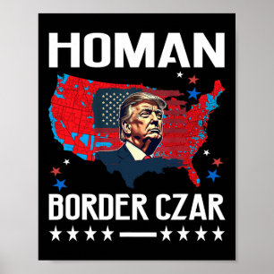 Poster Frontière Tsar Tom Homan Trump Président élu Mega