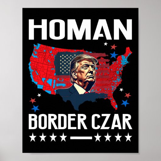 Poster Frontière Tsar Tom Homan Trump Président élu Mega  (Devant)