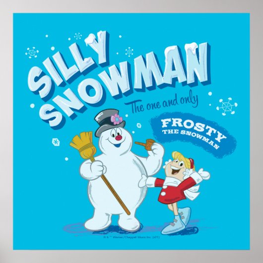 Poster Frosty the Snowman™ | "Silly Snowman" (Devant)