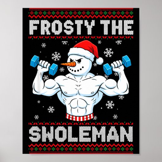 Poster Frosty The Swoleman Ugly Christmas Sweater Funny S (Devant)