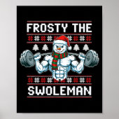 Poster Frosty The Swoleman Ugly Funny Christmas Snowman W (Devant)