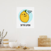Poster Fruit amer Citron amusant Pun de fruits (Cuisine)