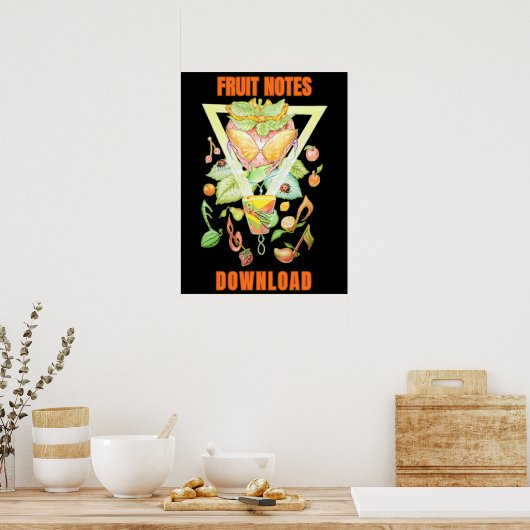Poster Fruit Notes Download  (Cuisine)
