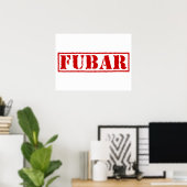 POSTER FUBAR (Bureau à domicile)
