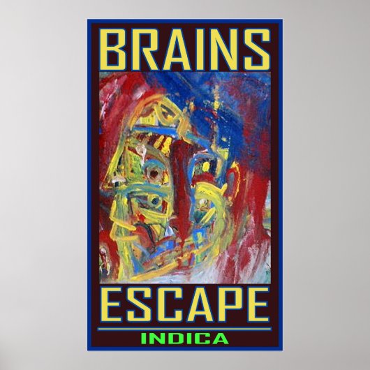 POSTER FUITE DE CERVEAUX INDICA (Devant)