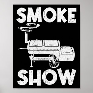 Poster Fumée Montrer Funny Barbecue Fumeur Grillade Viand