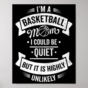 Poster Fun Basketball Je suis Un Basketball Maman Je pour